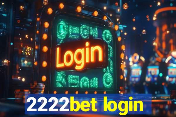 2222bet login